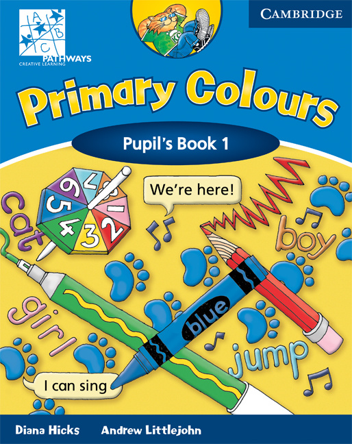 Carte Primary Colours Level 1 Pupil's Book ABC Pathways edition Diana Hicks