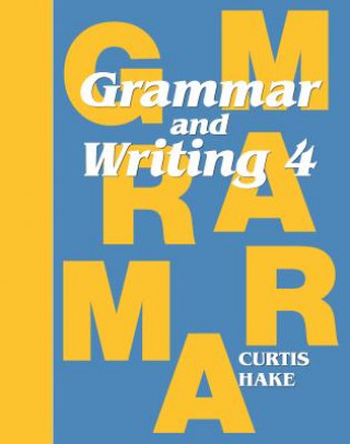 Livre Saxon Grammar & Writing Grade 4 Student Textbook Text