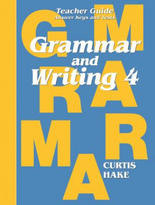 Könyv Saxon Grammar & Writing Grade 4 Teacher Packet Packet