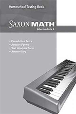 Carte Saxon Math Intermediate Grd 4 Saxon Publishers