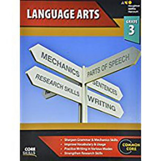 Carte Steck-Vaughn Core Skills Language Arts: Workbook Grade 3 Steck-Vaughn Company