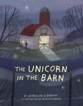 Könyv Unicorn in the Barn Jacqueline Ogburn