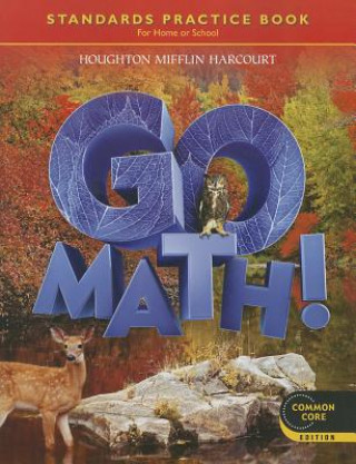 Kniha Go Math!, Grade 6: Student Practice Book Houghton Mifflin Harcourt