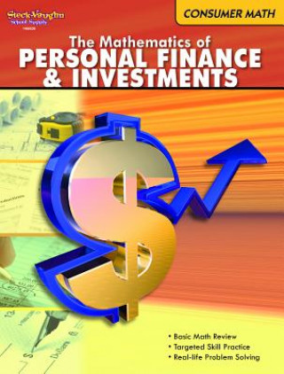 Könyv The Mathematics of Personal Finance & Investments: Consumer Math Steck-Vaughn Company