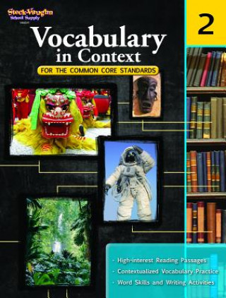 Buch Vocabulary in Context for the Common Core Standards, Grade 2 Steck-Vaughn Company