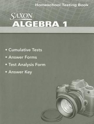 Książka Saxon Algebra 1 Homeschool Testing Book Stephen Douglas Hake