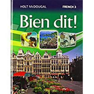 Buch Bien Dit!: Student Edition Level 3 2013 Holt McDougal