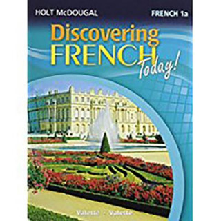 Kniha DISCOVERING FRENCH TODAY Holt McDougal