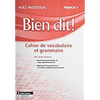 Kniha Bien Dit!: Vocabulary and Grammar Workbook Student Edition Level 1a/1b/1 Holt McDougal