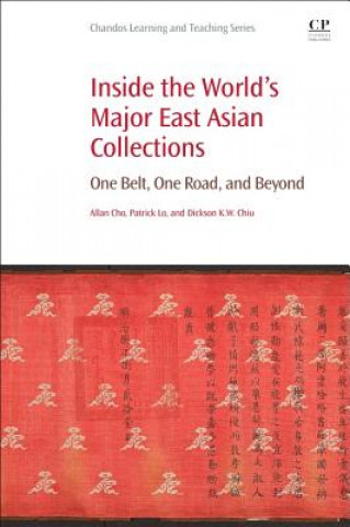 Kniha Inside the World's Major East Asian Collections Patrick Lo