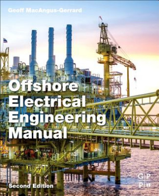 Carte Offshore Electrical Engineering Manual Geoff Macangus-Gerrard