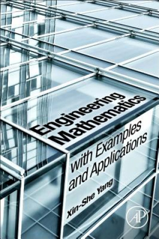 Libro Engineering Mathematics with Examples and Applications Xin-She Yang