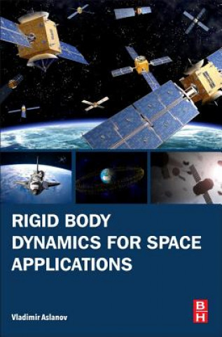Книга Rigid Body Dynamics for Space Applications Vladimir Aslanov
