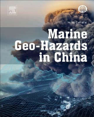 Könyv Marine Geo-Hazards in China Yin-can YE