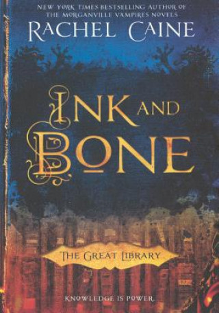 Carte Ink and Bone Rachel Caine