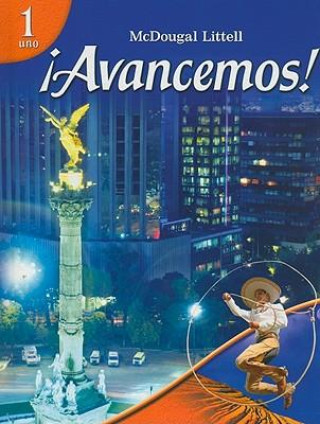 Carte McDougal Littell !Avancemos! 1 McDougal Littell