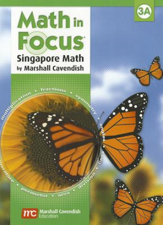 Carte MATH IN FOCUS SINGAPORE MATH Michael J. Saks