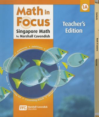 Kniha MATH IN FOCUS S-MATH-GRD 1A-TG Fong Ho Kheong