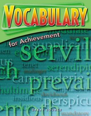 Knjiga Great Source Vocabulary for Achievement: Student Edition Grade 11 Fifth Course 2006 Margaret Ann Richek