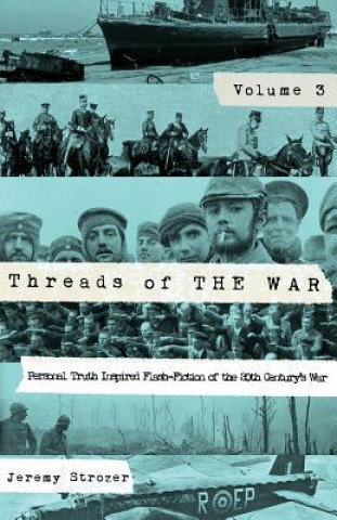 Kniha Threads of The War, Volume III Strozer Robert Jeremy