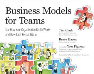 Könyv Business Models For Teams Tim Clark