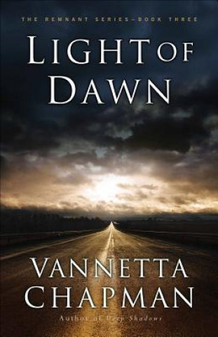 Kniha Light of Dawn: Volume 3 Vannetta Chapman