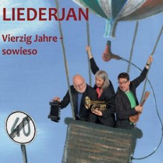 Audio Vierzig Jahre-sowieso Liederjan