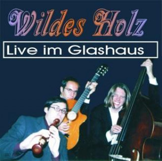 Hanganyagok Live im Glashaus Wildes Holz