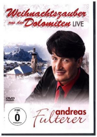 Filmek Weihnachtszauber aus den Dolomiten - Live, 1 DVD Andreas Fulterer