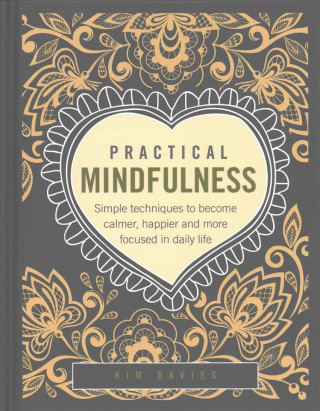 Book Practical Mindfulness Kim Davies