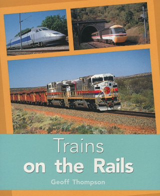 Книга TRAINS ON RAILS GRADE 2 Geoff Thompson