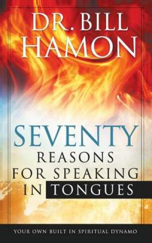 Carte Seventy Reasons for Speaking in Tongues BILL HAMON