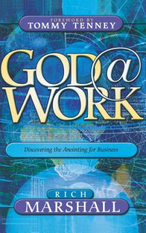 Livre God at Work Rich Marshall