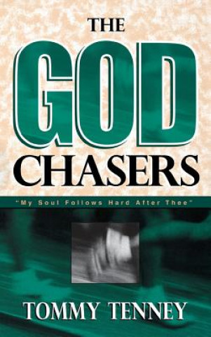 Carte God Chasers Tommy Tenney