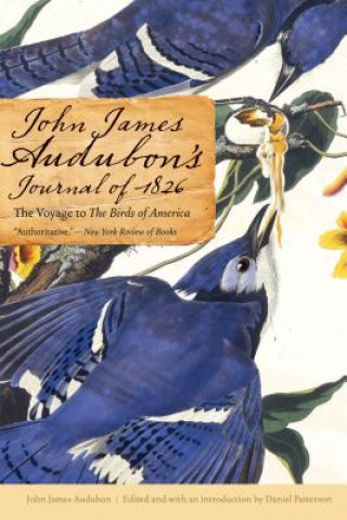 Carte John James Audubon's Journal of 1826 John James Audubon