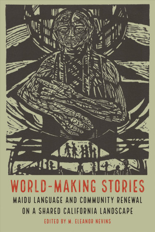 Kniha World-Making Stories M. Eleanor Nevins