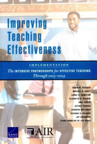 Kniha Improving Teaching Effectiveness: Implementation Brian M. Stecher