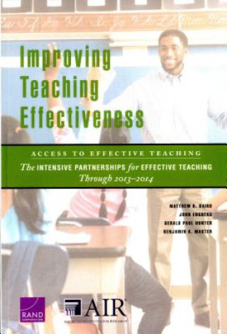 Книга Improving Teaching Effectiveness: Access to Effective Teaching Matthew D. Baird