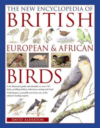 Kniha New Encyclopedia of British, European & African Birds David Alderton