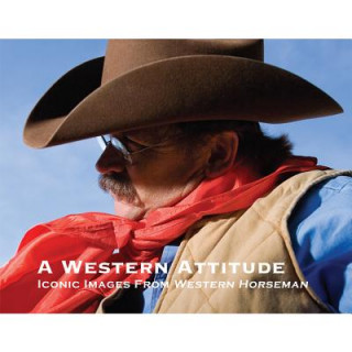 Kniha WESTERN ATTITUDE Western Horseman