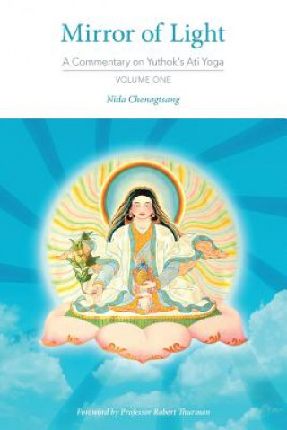 Knjiga Mirror of Light Nida Chenagtsang