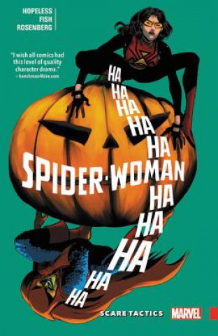 Carte Spider-woman: Shifting Gears Vol. 3: Scare Tactics Dennis Hopeless
