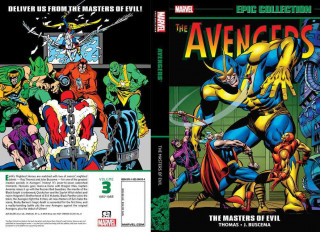 Kniha Avengers Epic Collection: Masters Of Evil Roy Thomas