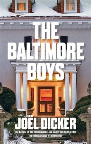 Kniha Baltimore Boys Joel Dicker