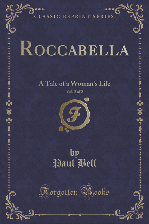 Carte Roccabella, Vol. 2 of 2 Paul Bell