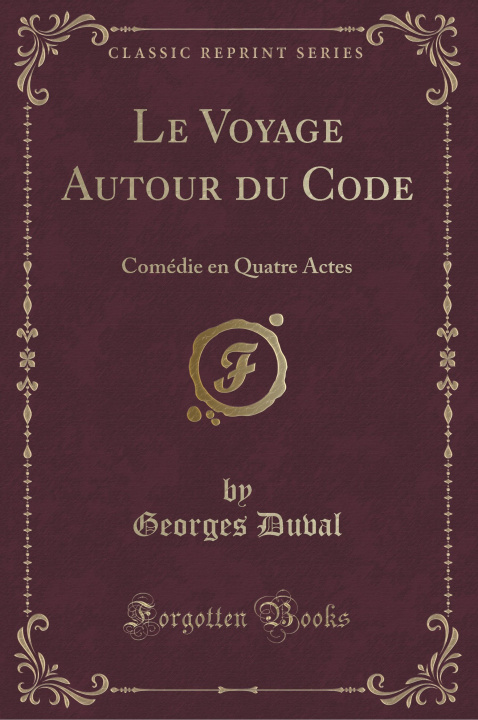 Βιβλίο Le Voyage Autour du Code Georges Duval