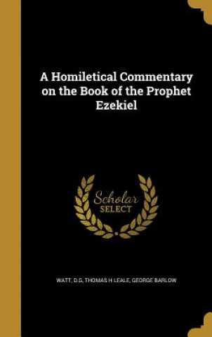 Kniha HOMILETICAL COMMENTARY ON THE Thomas H. Leale