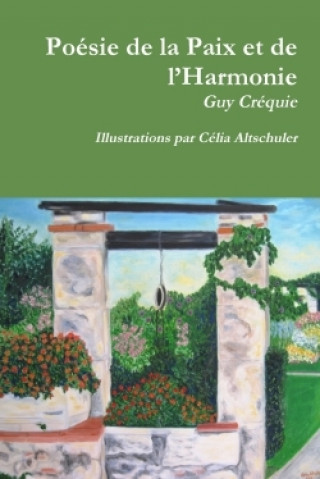 Kniha FRE-POESIE DE LA PAIX ET DE LH Guy Crequie