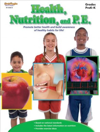 Kniha Health, Nutrition, and P.E.: Grades Prek-K Margaret Fetty