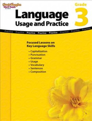 Carte Language: Usage and Practice, Grade 3 Saranna S. Moeller